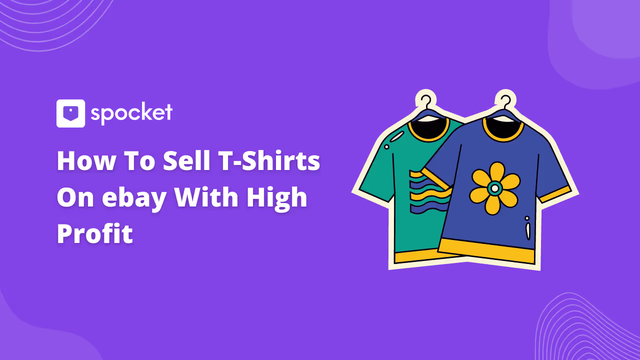 How to Sell T-Shirts on eBay with High Profit